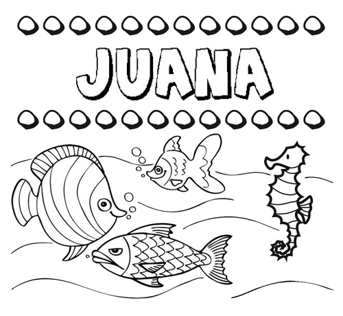 Desenhos do nome Juana para imprimir e colorir com as crianças
