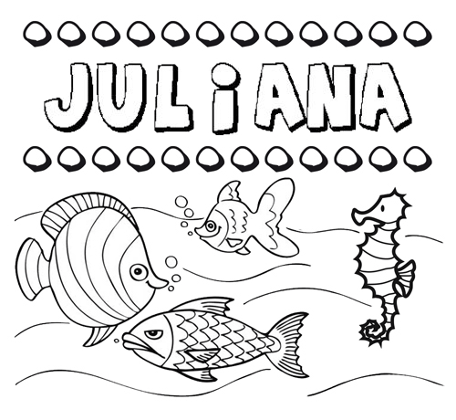 Desenhos do nome Juliana para imprimir e colorir com as crianças