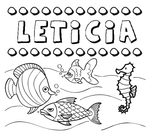 Desenhos do nome Leticia para imprimir e colorir com as crianças