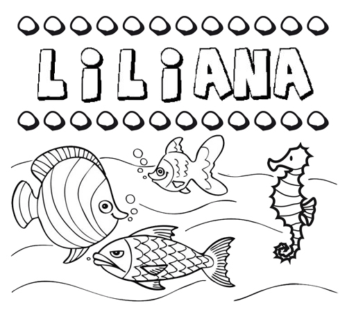 Desenhos do nome Liliana para imprimir e colorir com as crianças