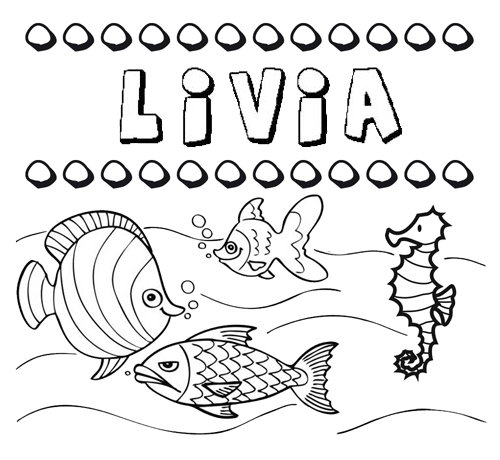 Desenhos do nome Livia para imprimir e colorir com as crianças