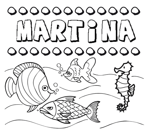 Desenhos do nome Martina para imprimir e colorir com as crianças