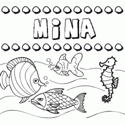 Desenhos do nome Mina para imprimir e colorir com as crianças