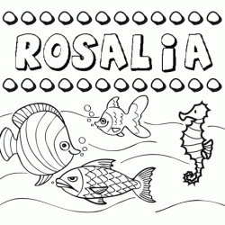 Desenhos do nome Rosalia para imprimir e colorir com as crianças