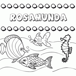 Desenhos do nome Rosamunda para imprimir e colorir com as crianças