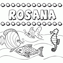 Desenhos do nome Rosana para imprimir e colorir com as crianças