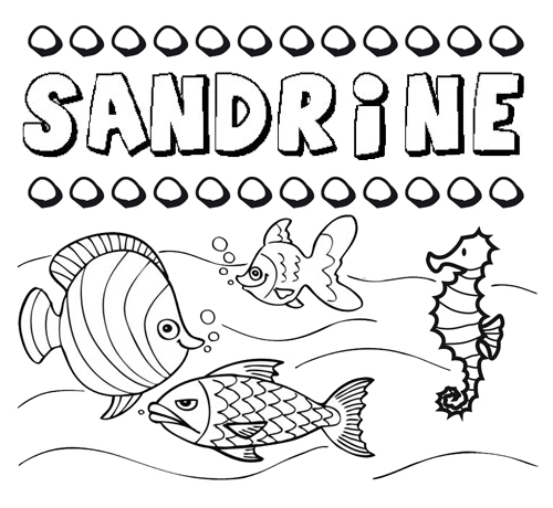 Desenhos do nome Sandrine para imprimir e colorir com as crianças