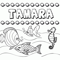 Desenhos do nome Tamara para imprimir e colorir com as crianças