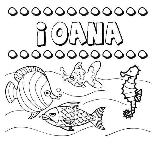 Desenhos do nome Ioana para imprimir e colorir com as crianças