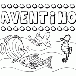 Desenhos do nome Aventino para imprimir e colorir com as crianças