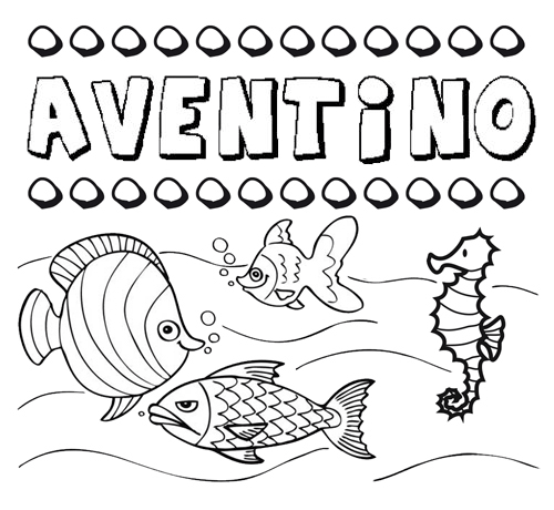 Desenhos do nome Aventino para imprimir e colorir com as crianças