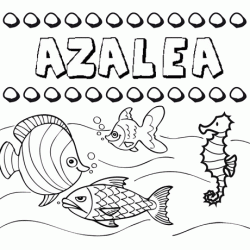 Desenhos do nome Azalea para imprimir e colorir com as crianças