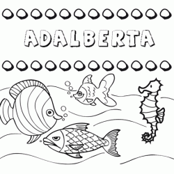 Desenhos do nome Adalberta para imprimir e colorir com as crianças