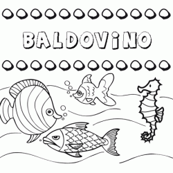 Desenhos do nome Baldovino para imprimir e colorir com as crianças
