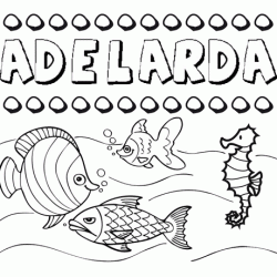 Desenhos do nome Adelarda para imprimir e colorir com as crianças