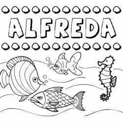 Desenhos do nome Alfreda para imprimir e colorir com as crianças