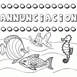 Desenhos do nome Annunciacion para imprimir e colorir com as crianças