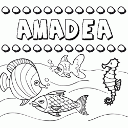 Desenhos do nome Amadea para imprimir e colorir com as crianças