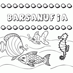 Desenhos do nome Barsanufia para imprimir e colorir com as crianças