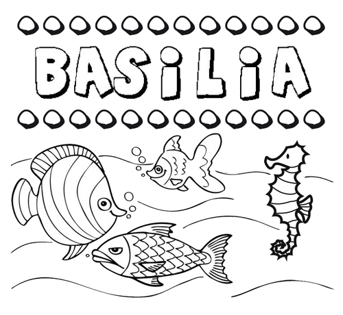 Desenhos do nome Basilia para imprimir e colorir com as crianças