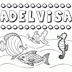 Desenhos do nome Adelvisa para imprimir e colorir com as crianças