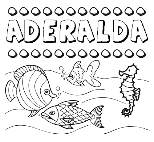 Desenhos do nome Aderalda para imprimir e colorir com as crianças