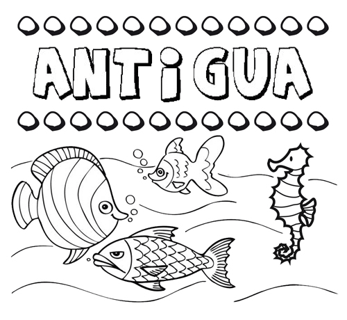Desenhos do nome Antigua para imprimir e colorir com as crianças