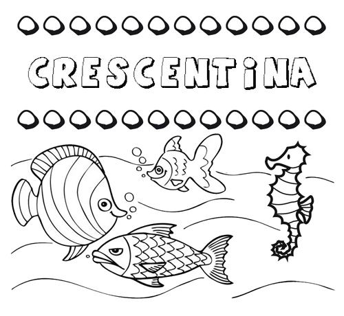 Desenhos do nome Crescentina para imprimir e colorir com as crianças