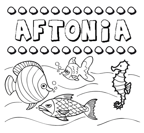 Desenhos do nome Aftonia para imprimir e colorir com as crianças