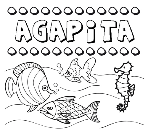Desenhos do nome Agapita para imprimir e colorir com as crianças