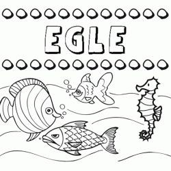 Desenhos do nome Eglé para imprimir e colorir com as crianças