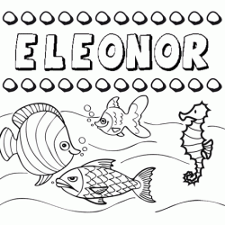 Desenhos do nome Eleonor para imprimir e colorir com as crianças