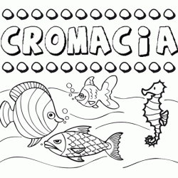 Desenhos do nome Cromacia para imprimir e colorir com as crianças