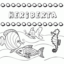 Desenhos do nome Heriberta para imprimir e colorir com as crianças
