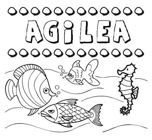 Desenhos do nome Agilea para imprimir e colorir com as crianças