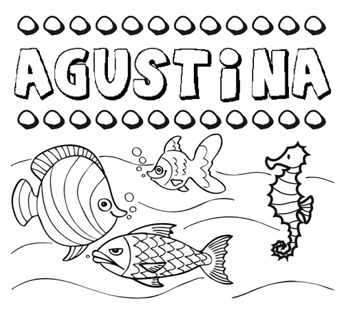 Desenhos do nome Agustina para imprimir e colorir com as crianças