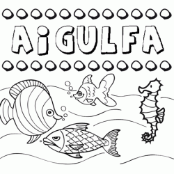 Desenhos do nome Aigulfa para imprimir e colorir com as crianças