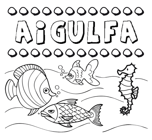 Desenhos do nome Aigulfa para imprimir e colorir com as crianças
