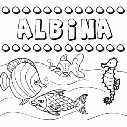 Desenhos do nome Albina para imprimir e colorir com as crianças