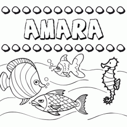 Desenhos do nome Amara para imprimir e colorir com as crianças