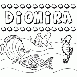 Desenhos do nome Diomira para imprimir e colorir com as crianças