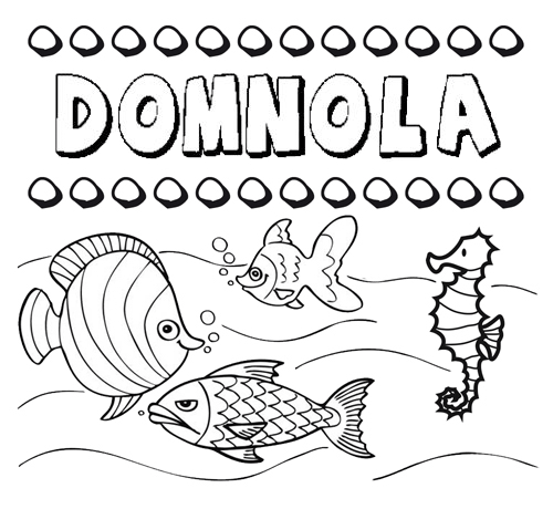 Desenhos do nome Domnola para imprimir e colorir com as crianças