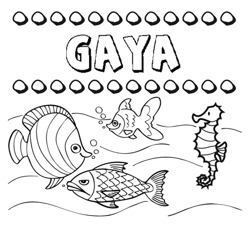 Desenhos do nome Gaya para imprimir e colorir com as crianças