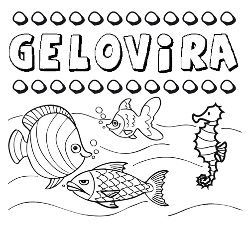 Desenhos do nome Gelovira para imprimir e colorir com as crianças