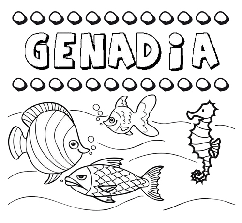 Desenhos do nome Genadia para imprimir e colorir com as crianças