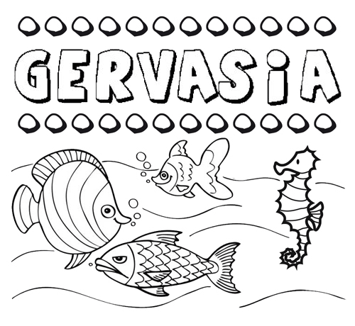 Desenhos do nome Gervasia para imprimir e colorir com as crianças