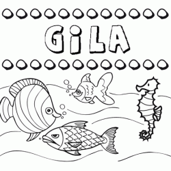 Desenhos do nome Gila para imprimir e colorir com as crianças