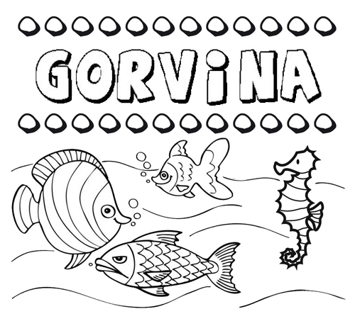Desenhos do nome Gorvina para imprimir e colorir com as crianças
