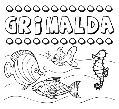 Desenhos do nome Grimalda para imprimir e colorir com as crianças