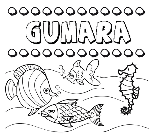 Desenhos do nome Gumara para imprimir e colorir com as crianças